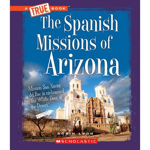 Spanish Missions of Arizona