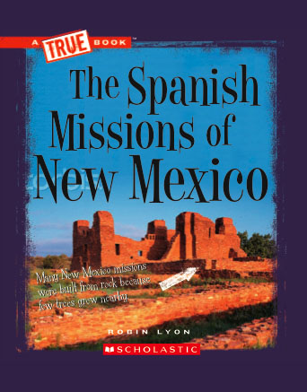Spanish Missions of New Mexico